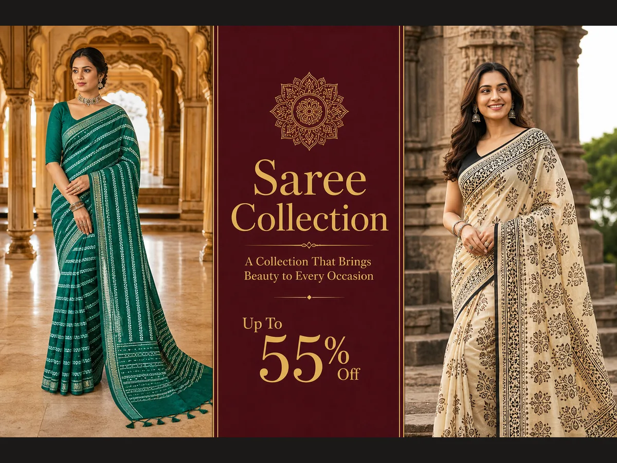 Saree collection — beauty for every occasion, up to 55% off